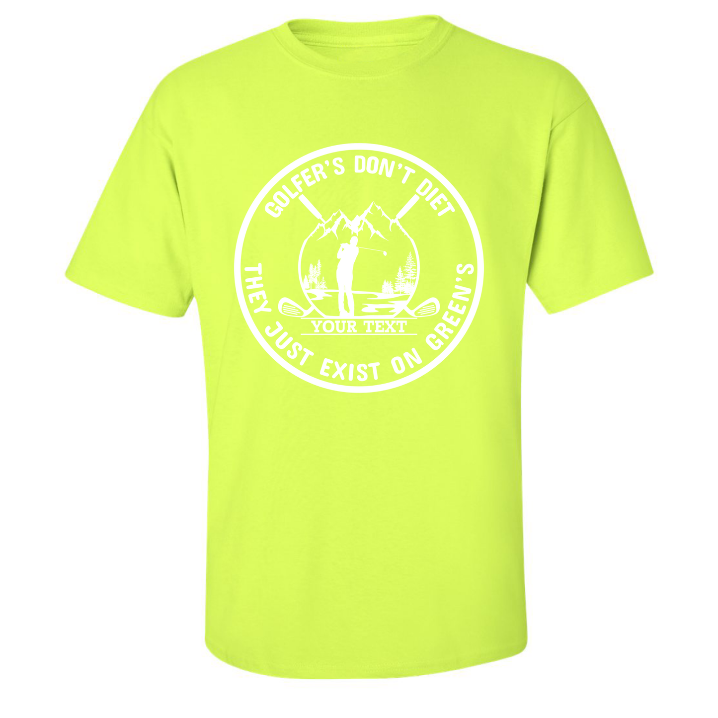 Golfers Don't Diet Custom Name Funny Swinging Golfer Golfing Quote T-Shirt