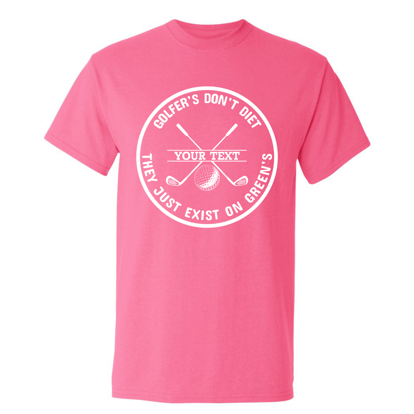 Golfers Don't Diet Personalized Name Funny Golf Clubs Ball Golfing T-Shirt