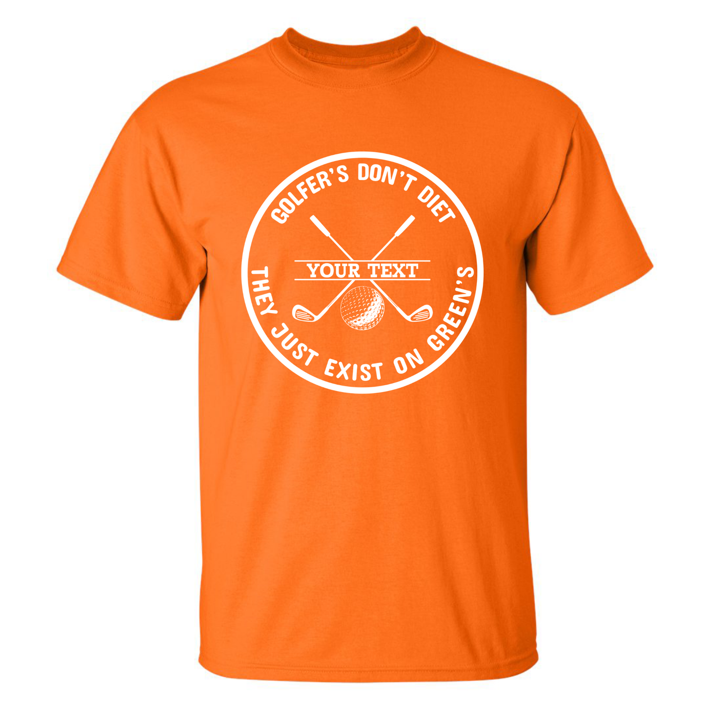 Golfers Don't Diet Personalized Name Funny Golf Clubs Ball Golfing T-Shirt
