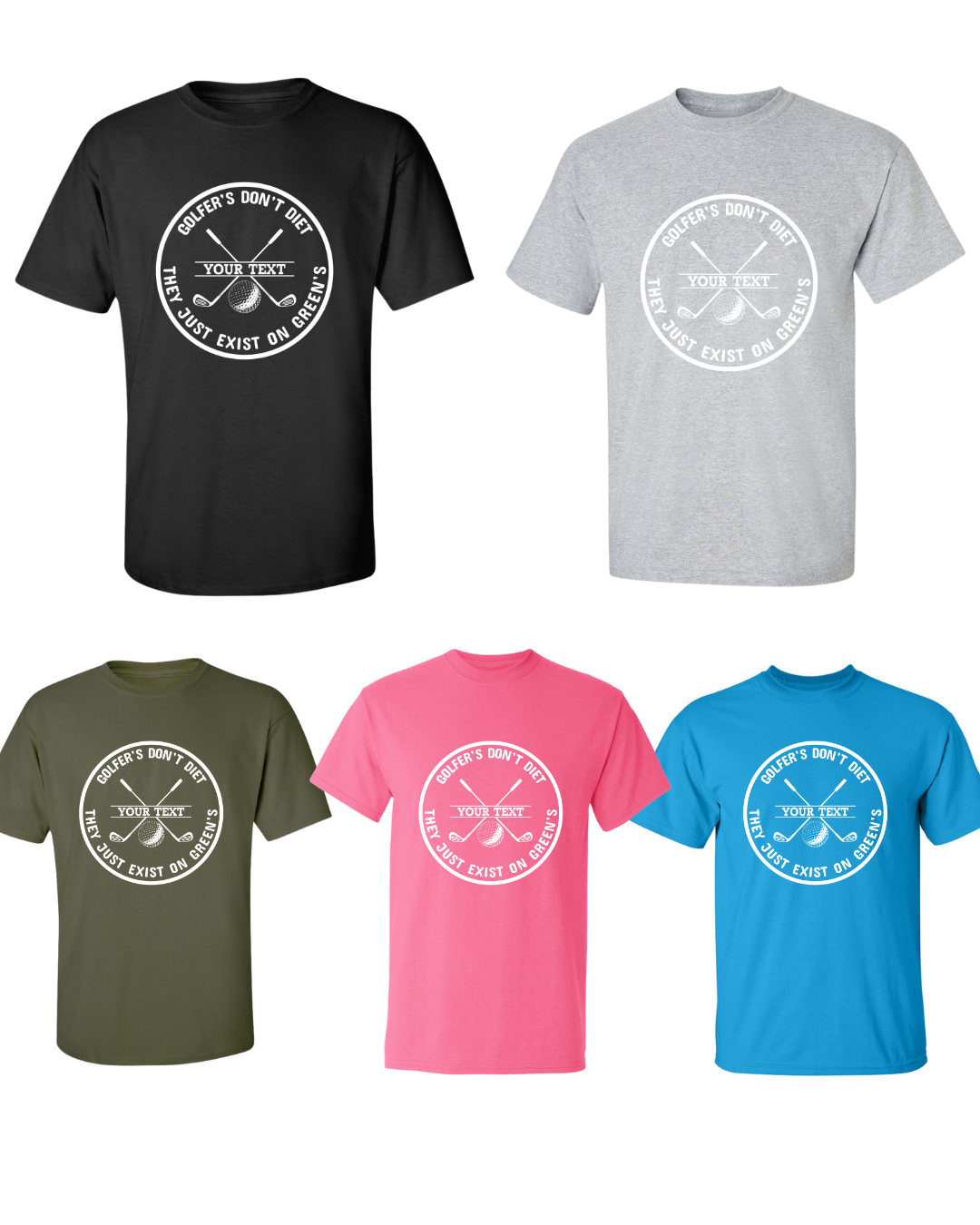 Golfers Don't Diet Personalized Name Funny Golf Clubs Ball Golfing T-Shirt