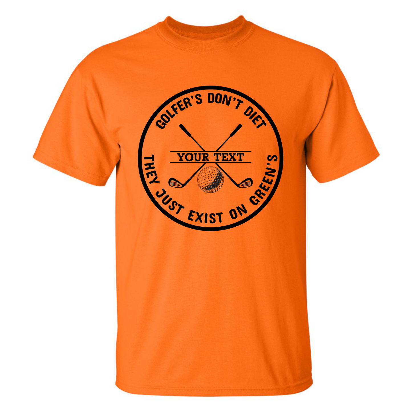 Golfers Don't Diet Personalized Name Funny Golf Clubs Ball Golfing T-Shirt