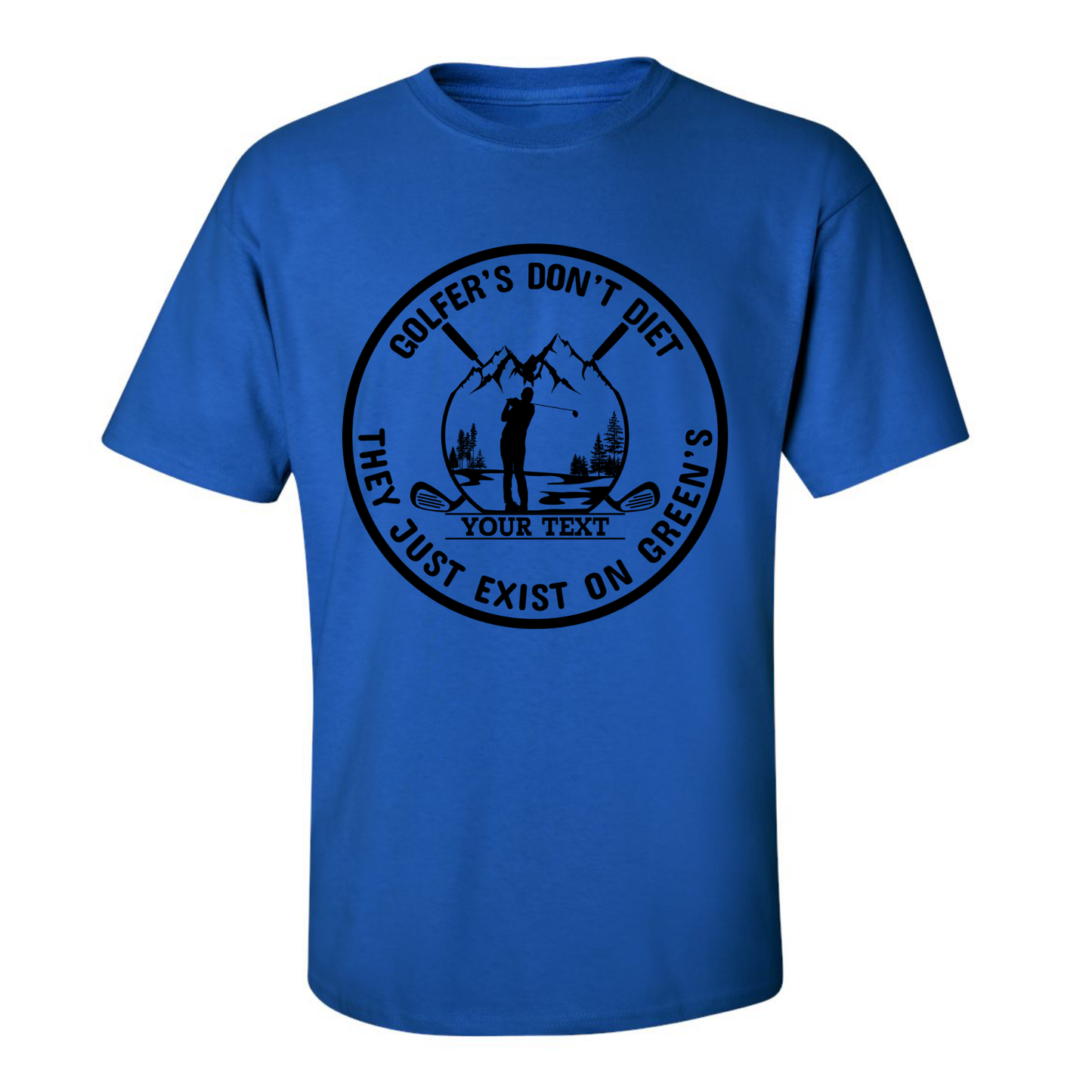Golfers Don't Diet Custom Name Funny Swinging Golfer Golfing Quote T-Shirt