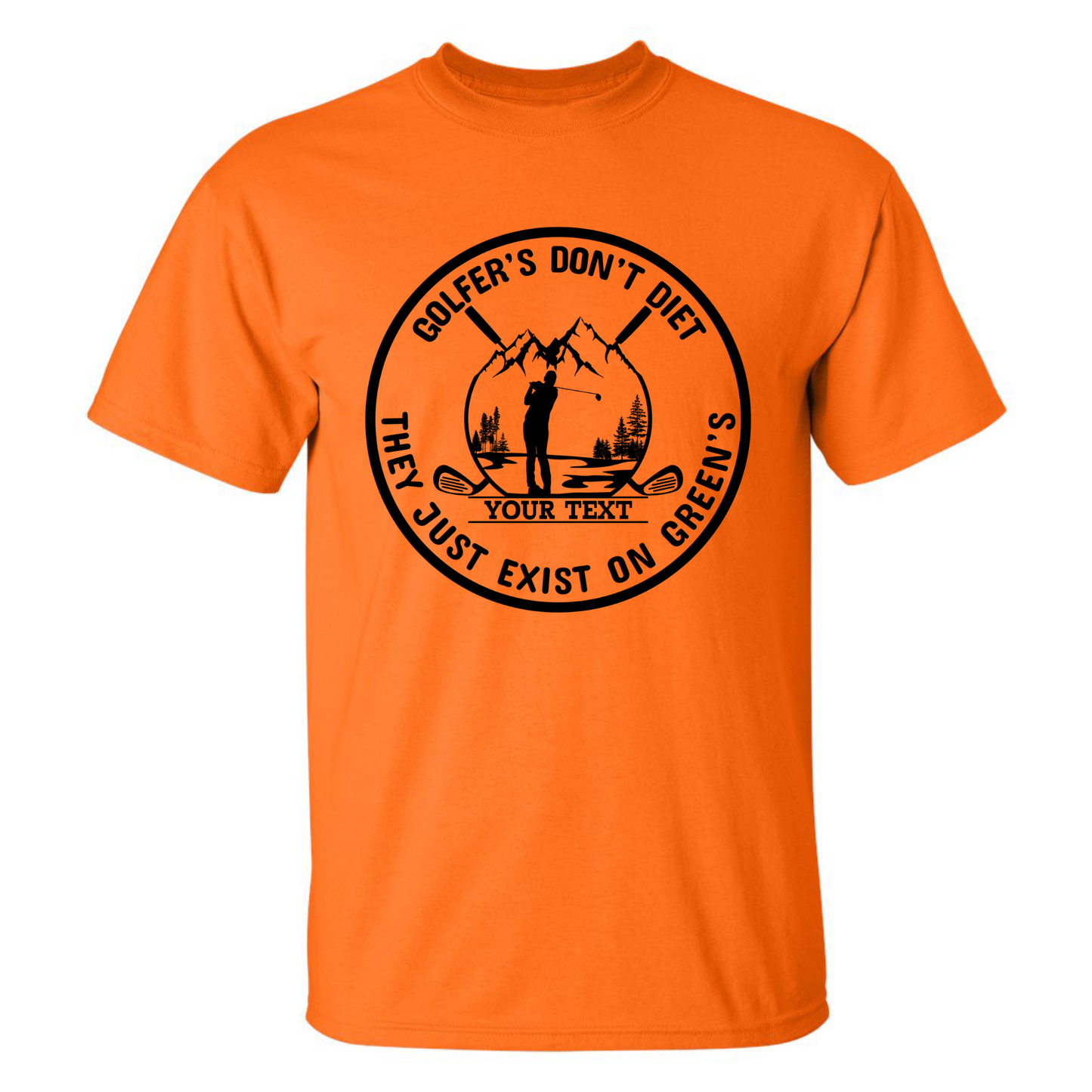 Golfers Don't Diet Custom Name Funny Swinging Golfer Golfing Quote T-Shirt