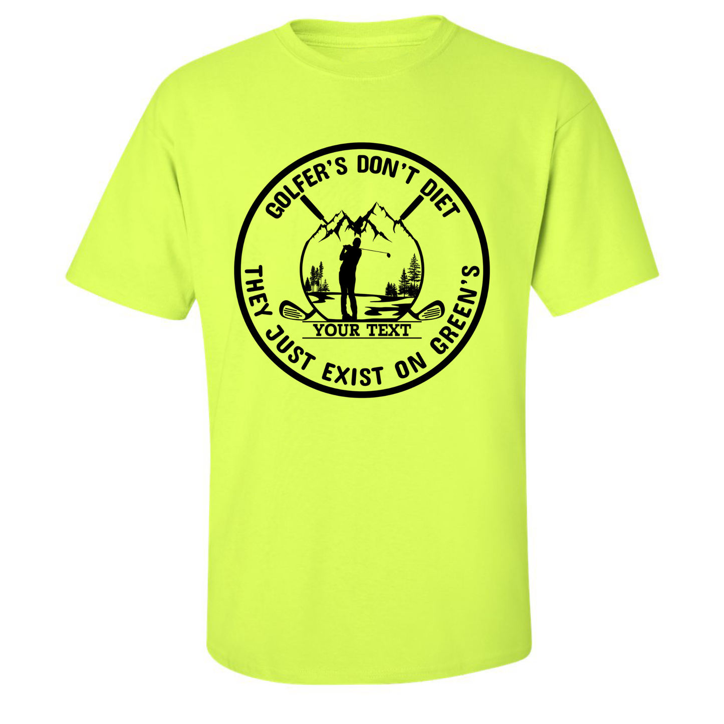 Golfers Don't Diet Custom Name Funny Swinging Golfer Golfing Quote T-Shirt