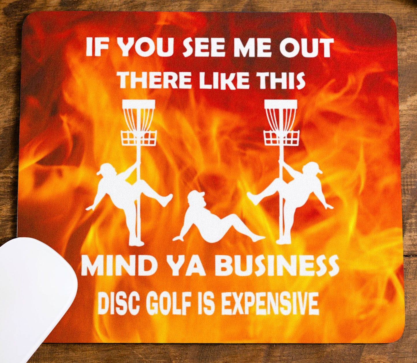 Disc Golf Funny Stripper Man FLAMING Mousepad Mouse Pad Computer Golf Gift