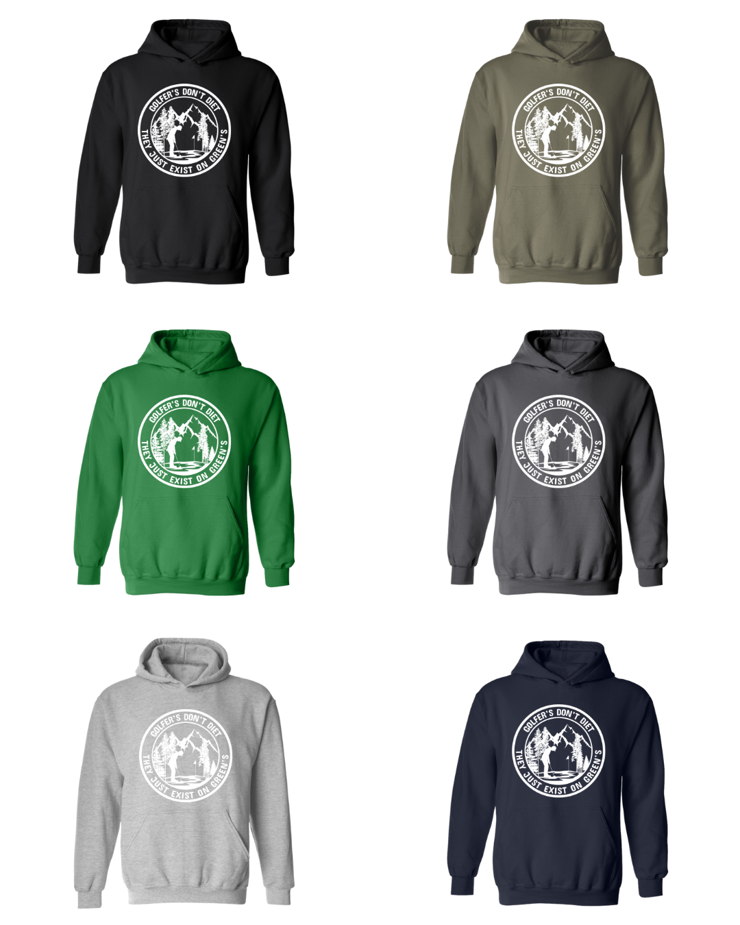 Golf Hoodie Golfers Don't Diet On Greens Funny Man Putting Golfing Quote Sweatshirt