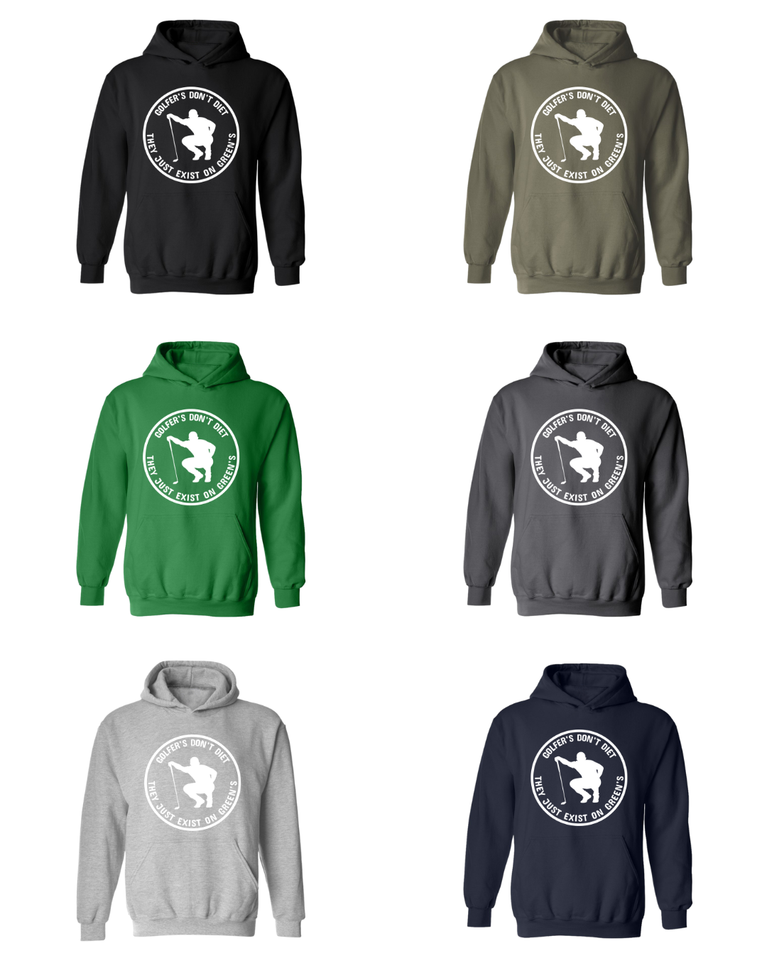 Golf Hoodie Golfers Don't Diet On Greens Funny Man Golfer Kneeling Golfing Quote Sweatshirt