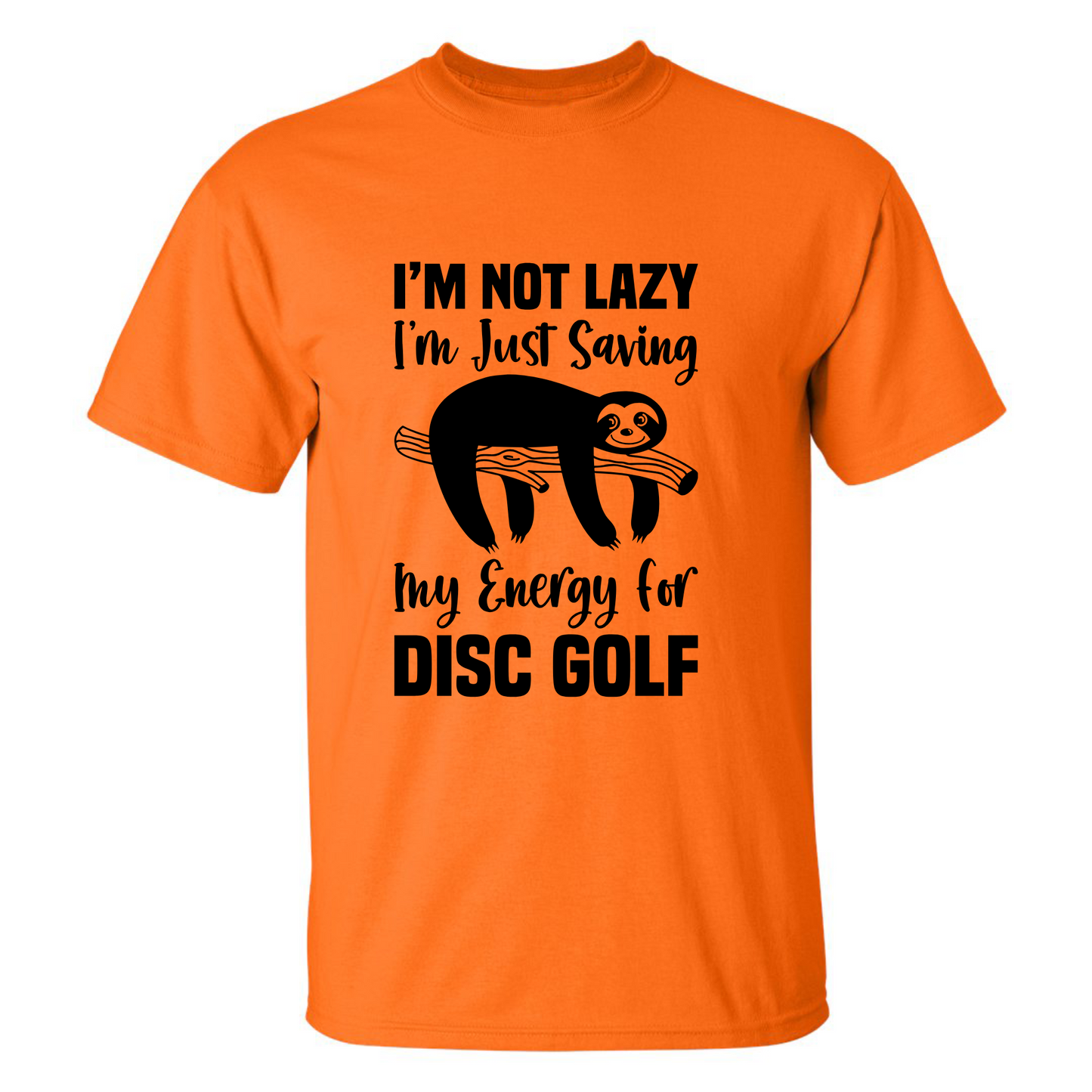 Disc Golf Shirt LAZY SLOTH Funny Discgolfing Graphic T Shirt