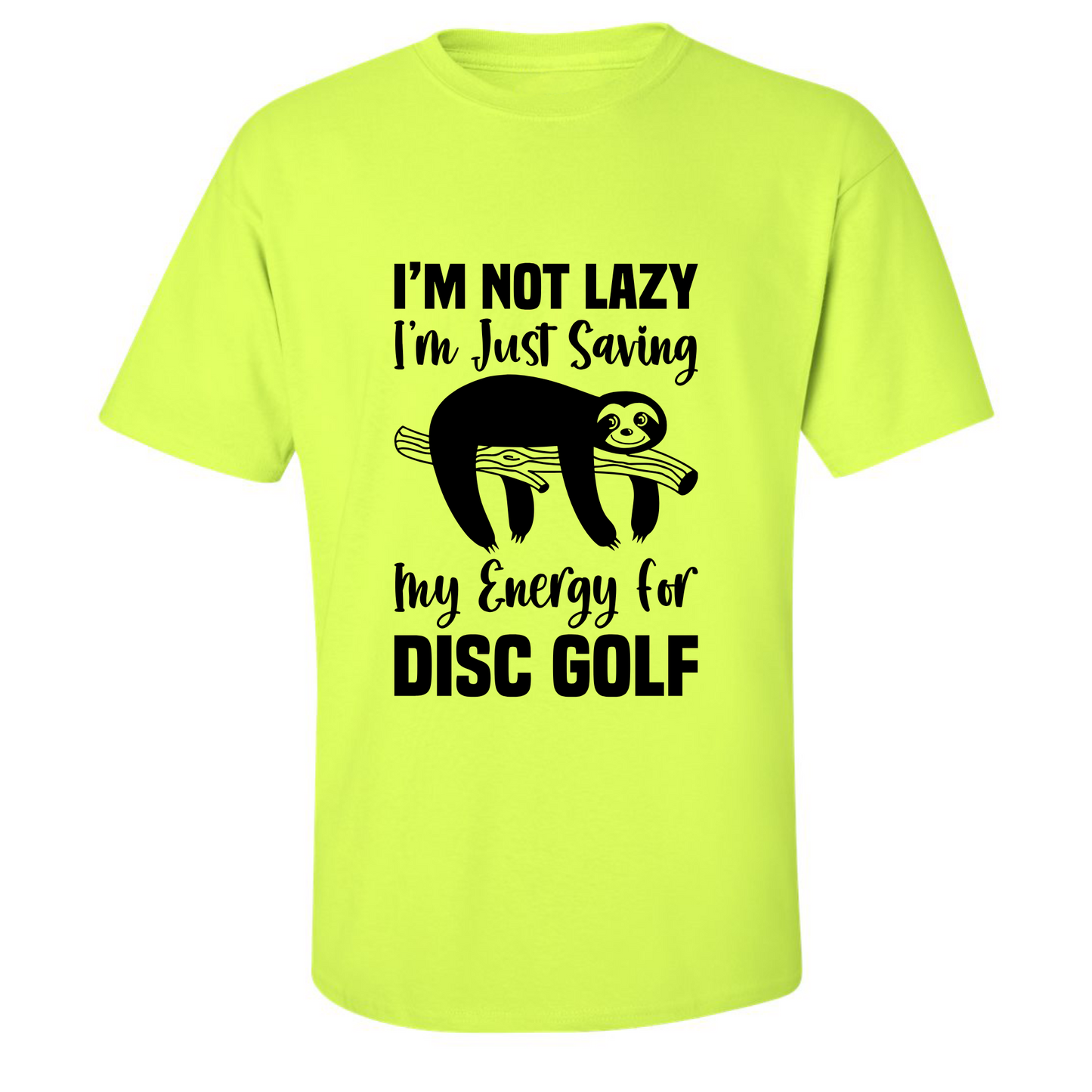 Disc Golf Shirt LAZY SLOTH Funny Discgolfing Graphic T Shirt