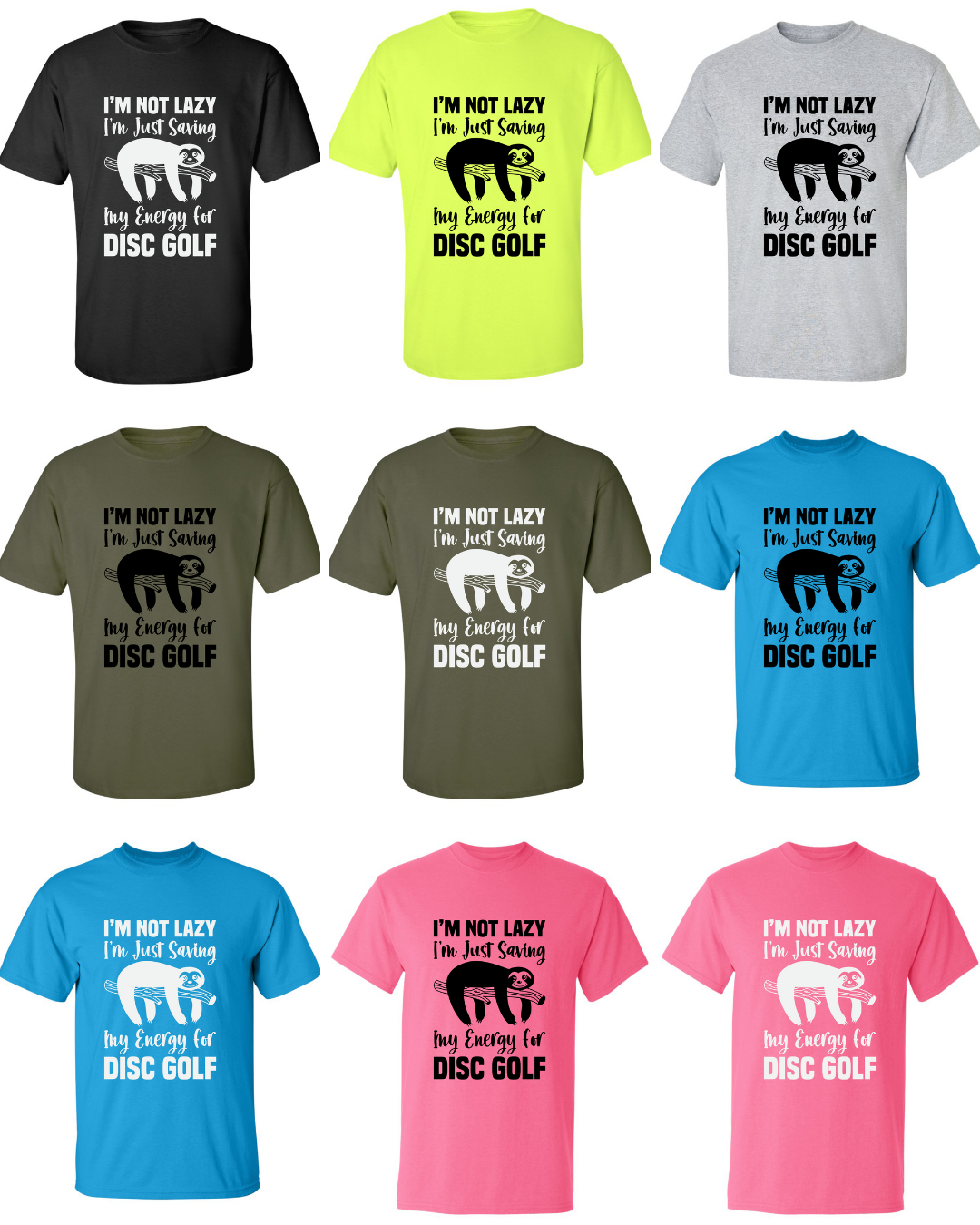 Disc Golf Shirt LAZY SLOTH Funny Discgolfing Graphic T Shirt