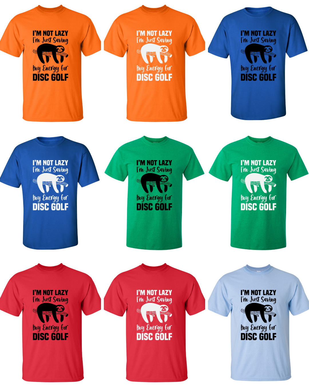 Disc Golf Shirt LAZY SLOTH Funny Discgolfing Graphic T Shirt