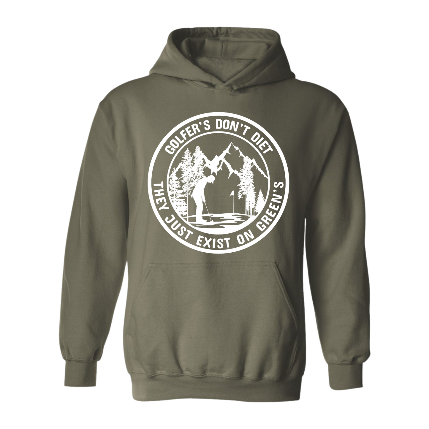 Golf Hoodie Golfers Don't Diet On Greens Funny Man Putting Golfing Quote Sweatshirt