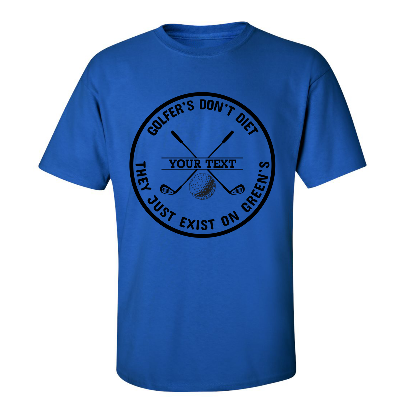 Golfers Don't Diet Personalized Name Funny Golf Clubs Ball Golfing T-Shirt