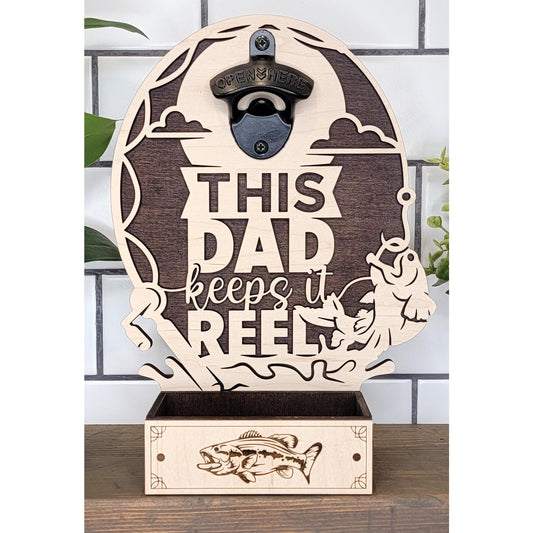 Fishing Dad Keeps It REEL Custom Bottle Opener Dad Fisherman Wall Mounted Gift