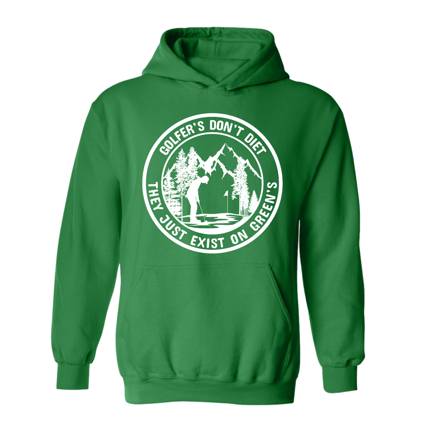 Golf Hoodie Golfers Don't Diet On Greens Funny Man Putting Golfing Quote Sweatshirt