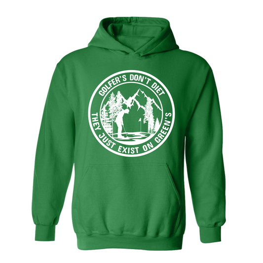 Golf Hoodie Golfers Don't Diet On Greens Funny Man Putting Golfing Quote Sweatshirt