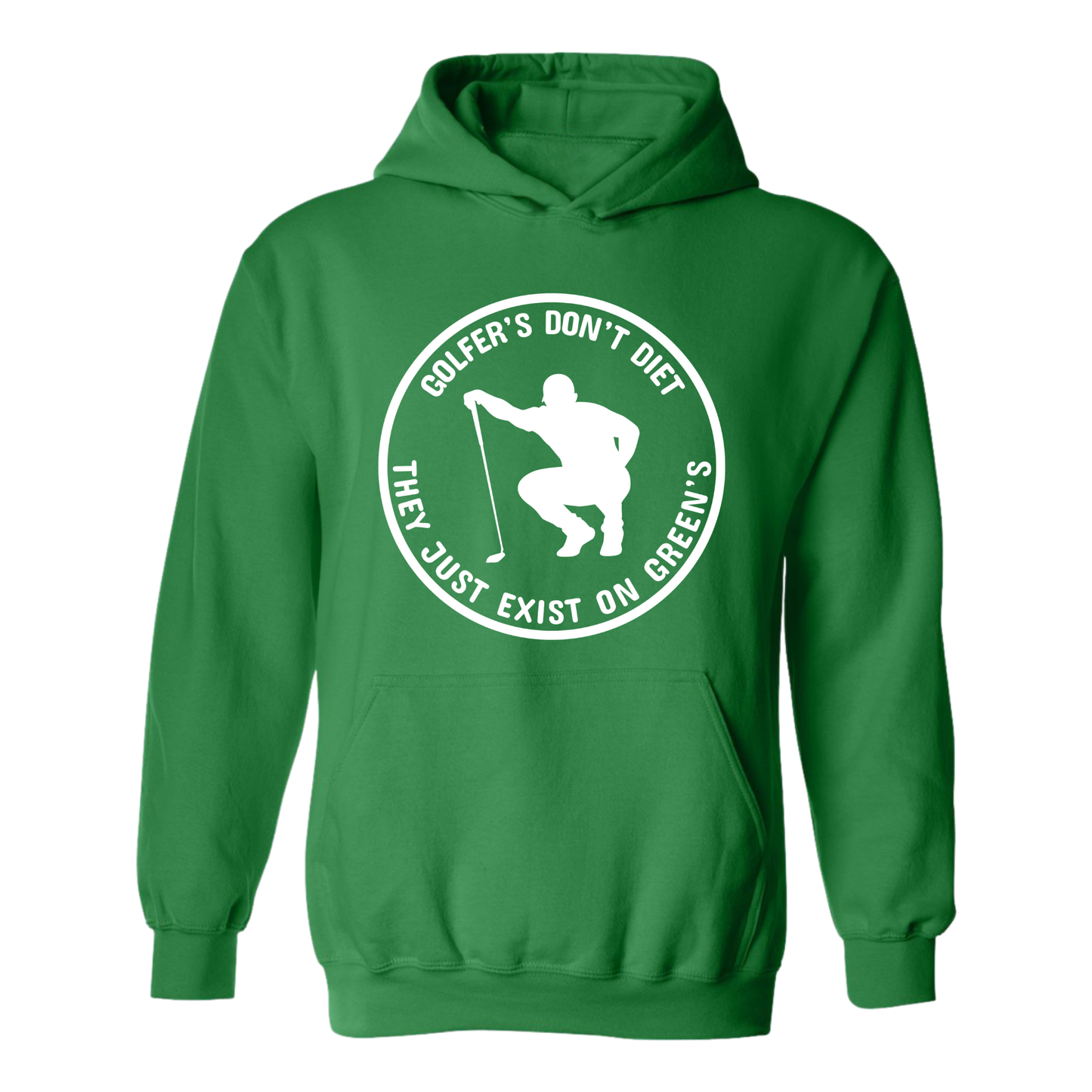 Golf Hoodie Golfers Don't Diet On Greens Funny Man Golfer Kneeling Golfing Quote Sweatshirt