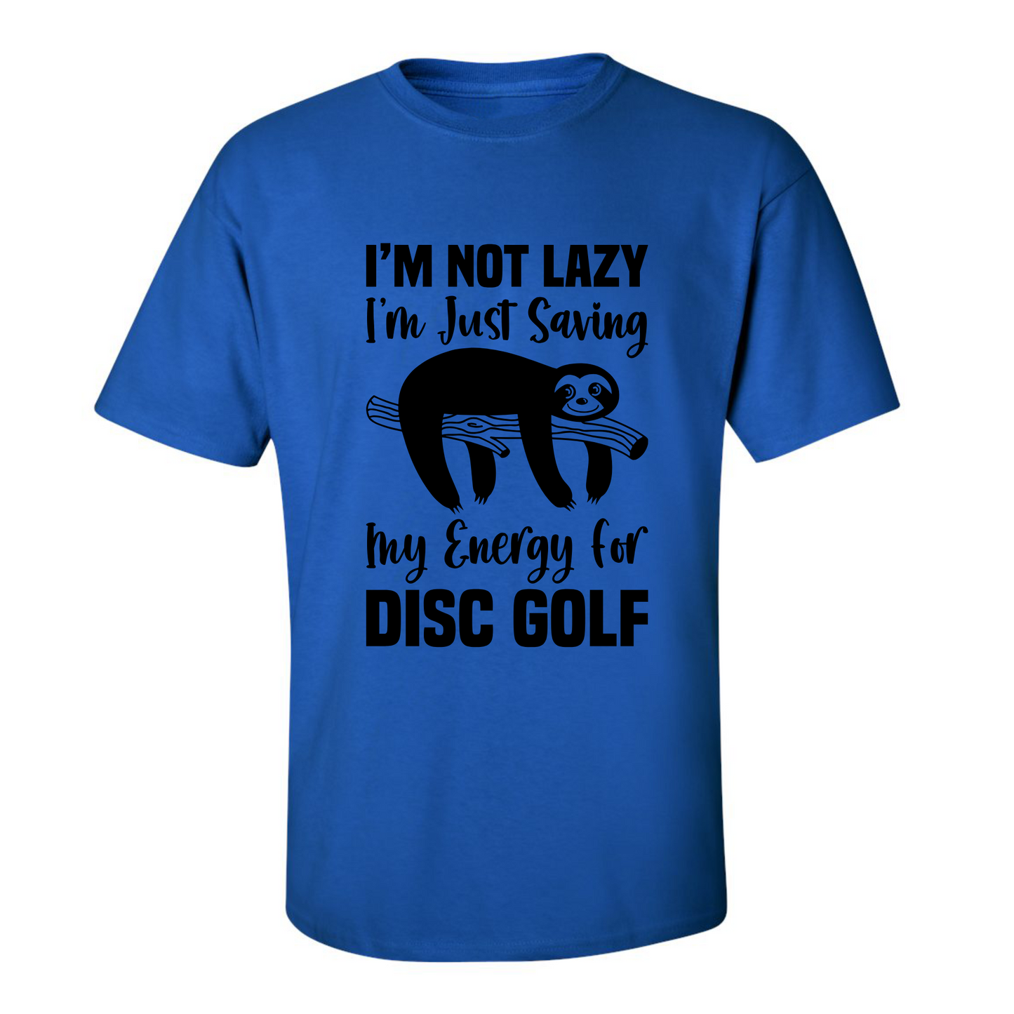 Disc Golf Shirt LAZY SLOTH Funny Discgolfing Graphic T Shirt