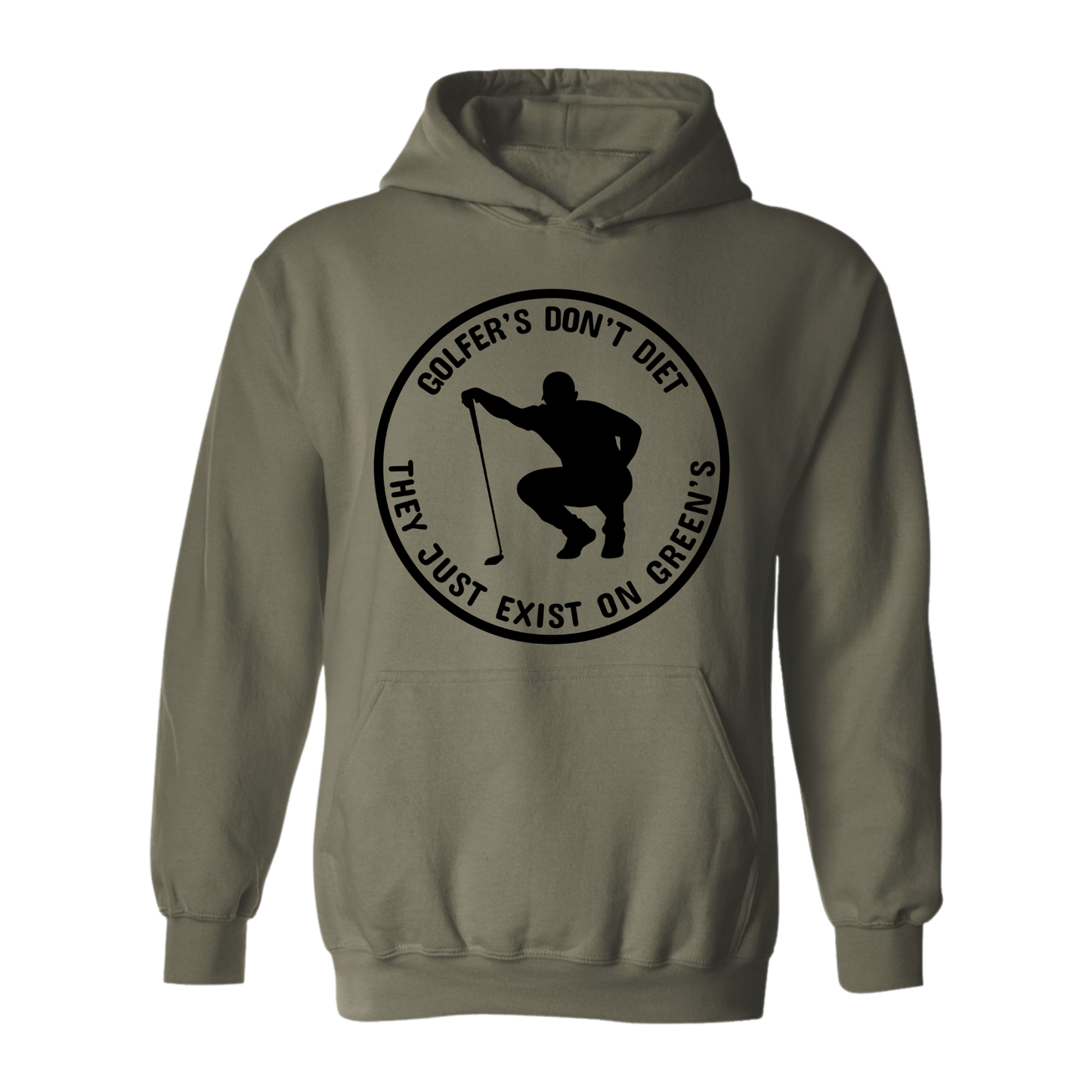 Golf Hoodie Golfers Don't Diet On Greens Funny Man Golfer Kneeling Golfing Quote Sweatshirt