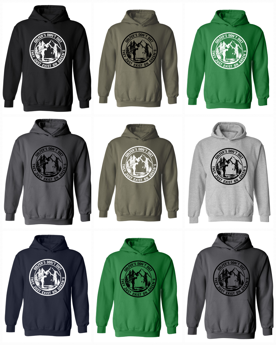 Golf Hoodie Golfers Don't Diet On Greens Funny Man Putting Golfing Quote Sweatshirt