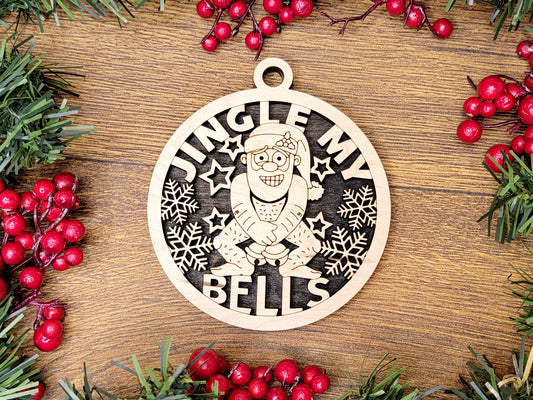 Jingle My BELLS Funny Christmas Ornaments Naughty Nice Laser Engraved Gift