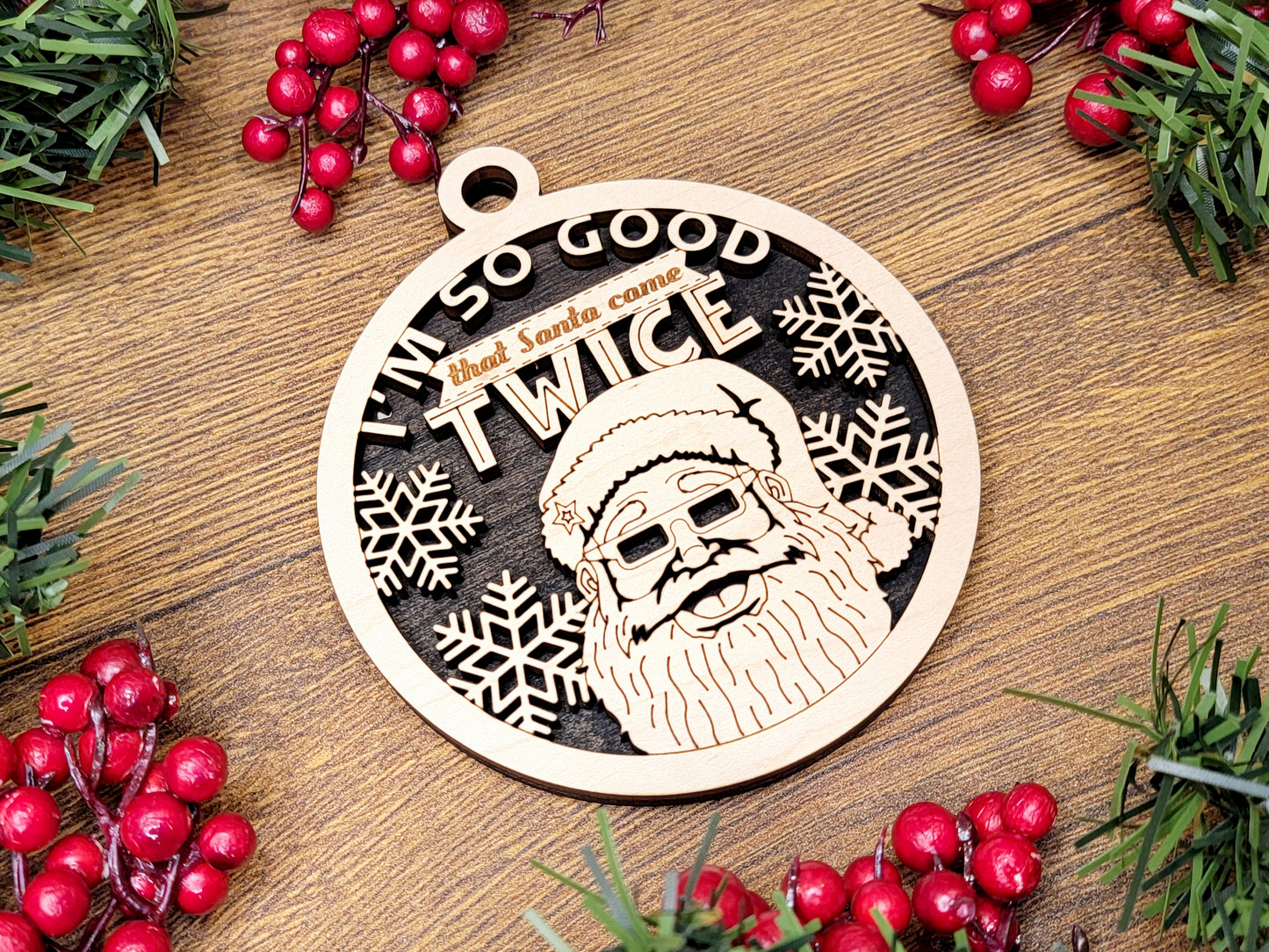 Santa CAME Twice Funny Christmas Ornaments Naughty Nice Laser Engraved Gift