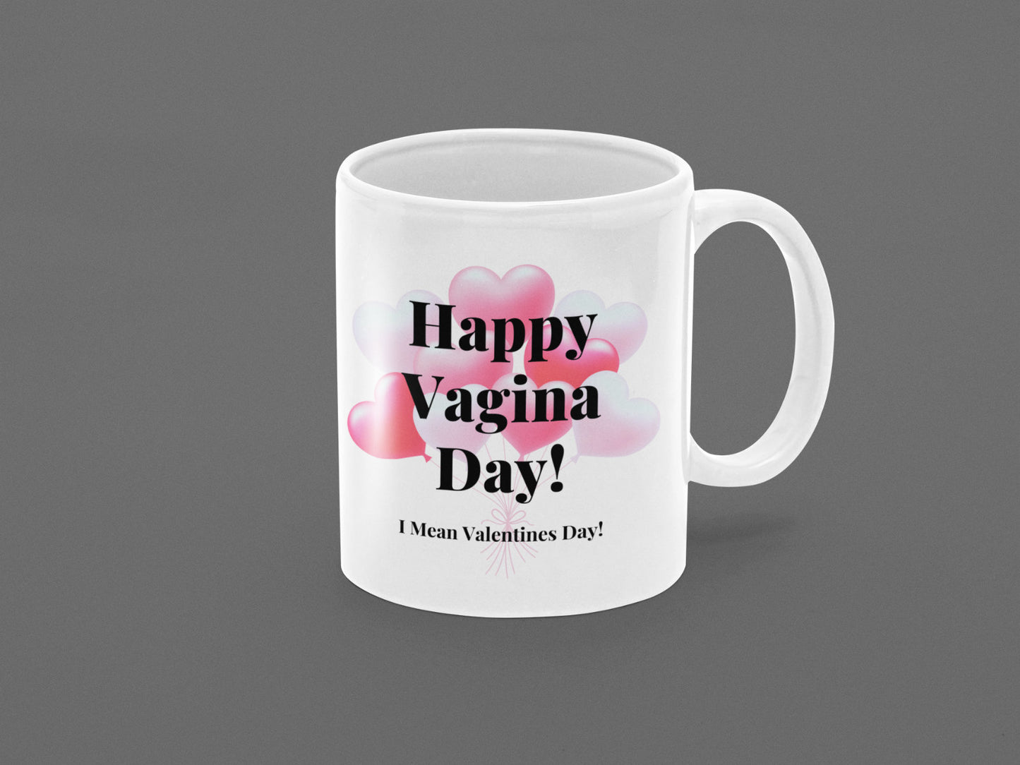 Funny VALENTINES Vagina Day Coffee Cup Novelty Mug Gift For Men Women